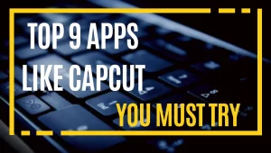 Apps like Capcut
