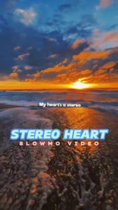 Stereo Hearts CapCut templates